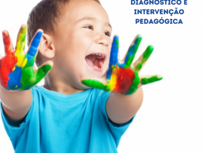Autismo: Conceitos, Diagnóstico e Intervenção Pedagógica – 450h